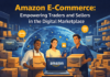 Amazon E-Commerce: Empowering Traders and Sellers in the Digital Marketplace